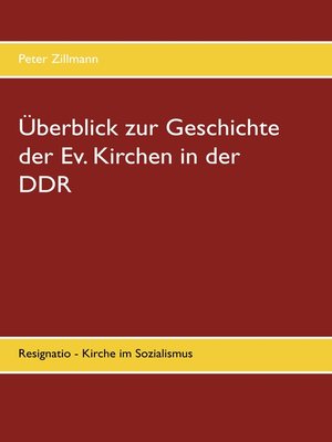 cover image of Überblick zur Geschichte der Ev. Kirchen in der DDR